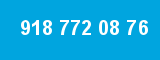 918 772 08 76